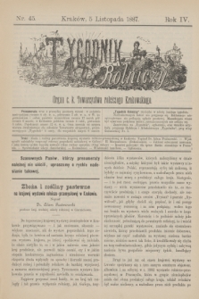 Tygodnik Rolniczy : Organ c. k. Towarzystwa rolniczego Krakowskiego. R.4, nr 45 (5 listopada 1887)