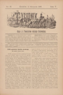 Tygodnik Rolniczy : Organ c. k. Towarzystwa rolniczego Krakowskiego. R.5, nr 32 (11 sierpnia 1888)