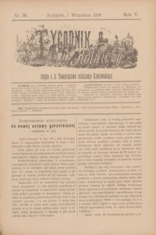 Tygodnik Rolniczy : Organ c. k. Towarzystwa rolniczego Krakowskiego. R.5, nr 35 (1 września 1888)