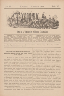 Tygodnik Rolniczy : Organ c. k. Towarzystwa rolniczego Krakowskiego. R.6, nr 36 (7 września 1889)