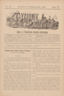 Tygodnik Rolniczy : Organ c. k. Towarzystwa rolniczego Krakowskiego. R.6, nr 42 (19 października 1889)