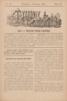 Tygodnik Rolniczy : Organ c. k. Towarzystwa rolniczego Krakowskiego. R.6, nr 49 (7 grudnia 1889)