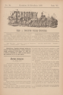 Tygodnik Rolniczy : Organ c. k. Towarzystwa rolniczego Krakowskiego. R.6, nr 50 (14 grudnia 1889)