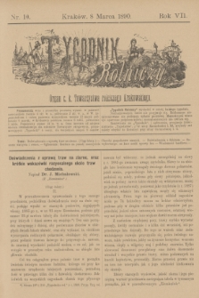 Tygodnik Rolniczy : Organ c. k. Towarzystwa rolniczego Krakowskiego. R.7, nr 10 (8 marca 1890)