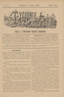 Tygodnik Rolniczy : Organ c. k. Towarzystwa rolniczego Krakowskiego. R.7, nr 27 (5 lipca 1890) + dod.