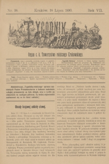 Tygodnik Rolniczy : Organ c. k. Towarzystwa rolniczego Krakowskiego. R.7, nr 30 (26 lipca 1890)