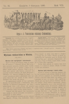 Tygodnik Rolniczy : Organ c. k. Towarzystwa rolniczego Krakowskiego. R.7, nr 32 (9 sierpnia 1890)