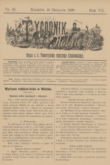 Tygodnik Rolniczy : Organ c. k. Towarzystwa rolniczego Krakowskiego. R.7, nr 35 (30 sierpnia 1890)