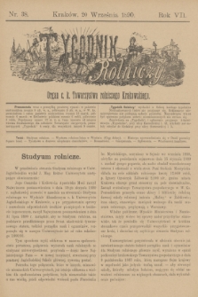 Tygodnik Rolniczy : Organ c. k. Towarzystwa rolniczego Krakowskiego. R.7, nr 38 (20 września 1890)