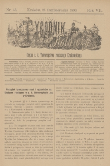Tygodnik Rolniczy : Organ c. k. Towarzystwa rolniczego Krakowskiego. R.7, nr 43 (25 października 1890)