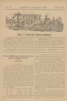 Tygodnik Rolniczy : Organ c. k. Towarzystwa rolniczego Krakowskiego. R.7, nr 45 (8 listopada 1890)