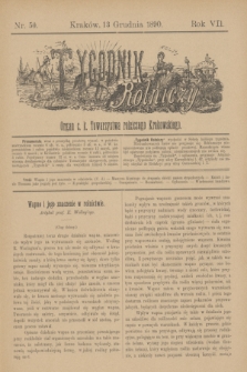 Tygodnik Rolniczy : Organ c. k. Towarzystwa rolniczego Krakowskiego. R.7, nr 50 (13 grudnia 1890)