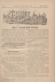 Tygodnik Rolniczy : Organ c. k. Towarzystwa rolniczego Krakowskiego. R.8, nr 1 (3 stycznia 1891)