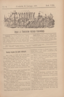 Tygodnik Rolniczy : Organ c. k. Towarzystwa rolniczego Krakowskiego. R.8, nr 8 (21 lutego 1891)