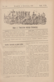 Tygodnik Rolniczy : Organ c. k. Towarzystwa rolniczego Krakowskiego. R.8, nr 14 (4 kwietnia 1891)