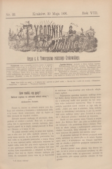 Tygodnik Rolniczy : Organ c. k. Towarzystwa rolniczego Krakowskiego. R.8, nr 22 (30 maja 1891)