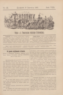 Tygodnik Rolniczy : Organ c. k. Towarzystwa rolniczego Krakowskiego. R.8, nr 23 (6 czerwca 1891)