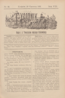 Tygodnik Rolniczy : Organ c. k. Towarzystwa rolniczego Krakowskiego. R.8, nr 25 (20 czerwca 1891)