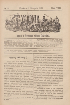 Tygodnik Rolniczy : Organ c. k. Towarzystwa rolniczego Krakowskiego. R.8, nr 31 (1 sierpnia 1891)