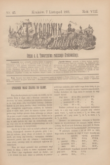 Tygodnik Rolniczy : Organ c. k. Towarzystwa rolniczego Krakowskiego. R.8, nr 45 (7 listopad 1891)