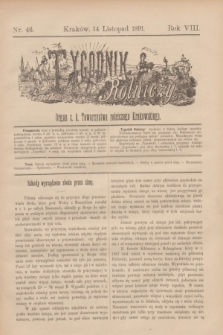 Tygodnik Rolniczy : Organ c. k. Towarzystwa rolniczego Krakowskiego. R.8, nr 46 (14 listopada 1891)