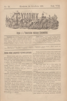 Tygodnik Rolniczy : Organ c. k. Towarzystwa rolniczego Krakowskiego. R.8, nr 52 (24 grudnia 1891)