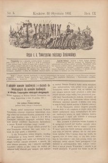 Tygodnik Rolniczy : Organ c. k. Towarzystwa rolniczego Krakowskiego. R.9, nr 5 (30 stycznia 1892)