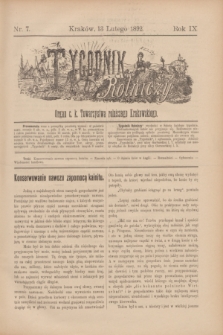 Tygodnik Rolniczy : Organ c. k. Towarzystwa rolniczego Krakowskiego. R.9, nr 7 (13 lutego 1892)