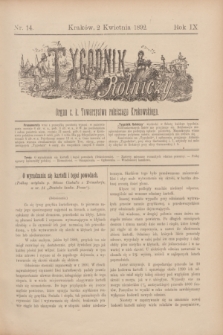 Tygodnik Rolniczy : Organ c. k. Towarzystwa rolniczego Krakowskiego. R.9, nr 14 (2 kwietnia 1892)