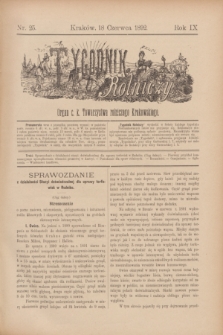 Tygodnik Rolniczy : Organ c. k. Towarzystwa rolniczego Krakowskiego. R.9, nr 25 (18 czerwca 1892)