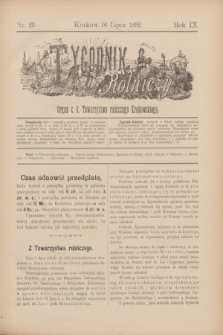Tygodnik Rolniczy : Organ c. k. Towarzystwa rolniczego Krakowskiego. R.9, nr 29 (16 lipca 1892)