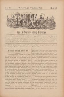 Tygodnik Rolniczy : Organ c. k. Towarzystwa rolniczego Krakowskiego. R.9, nr 39 (25 września 1892)