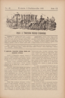 Tygodnik Rolniczy : Organ c. k. Towarzystwa rolniczego Krakowskiego. R.9, nr 41 (8 października 1892)