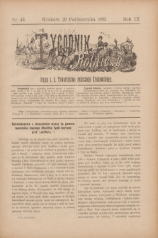 Tygodnik Rolniczy : Organ c. k. Towarzystwa rolniczego Krakowskiego. R.9, nr 43 (22 października 1892)