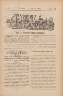 Tygodnik Rolniczy : Organ c. k. Towarzystwa rolniczego Krakowskiego. R.9, nr 51 (17 grudnia 1892)