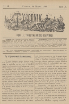 Tygodnik Rolniczy : Organ c. k. Towarzystwa rolniczego Krakowskiego. R.10, nr 11 (18 marca 1893)