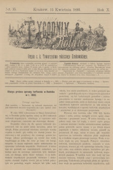 Tygodnik Rolniczy : Organ c. k. Towarzystwa rolniczego Krakowskiego. R.10, nr 15 (15 kwietnia 1893)