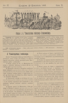 Tygodnik Rolniczy : Organ c. k. Towarzystwa rolniczego Krakowskiego. R.10, nr 17 (29 kwietnia 1893)