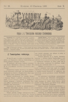 Tygodnik Rolniczy : Organ c. k. Towarzystwa rolniczego Krakowskiego. R.10, nr 23 (10 czerwca 1893)