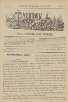 Tygodnik Rolniczy : Organ c. k. Towarzystwa rolniczego Krakowskiego. R.10, nr 41 (14 października 1893)