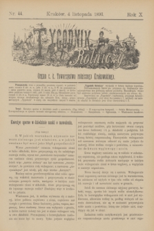 Tygodnik Rolniczy : Organ c. k. Towarzystwa rolniczego Krakowskiego. R.10, nr 44 (4 listopada 1893)