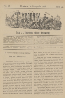 Tygodnik Rolniczy : Organ c. k. Towarzystwa rolniczego Krakowskiego. R.10, nr 46 (18 listopada 1893)