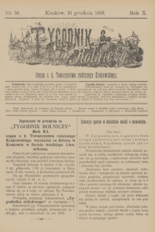 Tygodnik Rolniczy : Organ c. k. Towarzystwa rolniczego Krakowskiego. R.10, nr 50 (16 grudnia 1893)