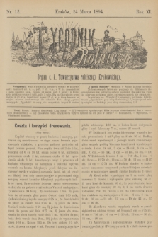 Tygodnik Rolniczy : Organ c. k. Towarzystwa rolniczego Krakowskiego. R.11, nr 12 (24 marca 1894)