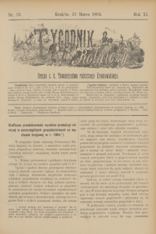 Tygodnik Rolniczy : Organ c. k. Towarzystwa rolniczego Krakowskiego. R.11, nr 13 (31 marca 1894)