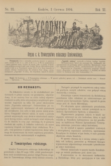 Tygodnik Rolniczy : Organ c. k. Towarzystwa rolniczego Krakowskiego. R.11, nr 22 (2 czerwca 1894)
