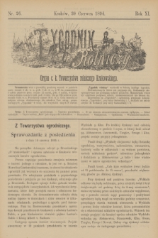 Tygodnik Rolniczy : Organ c. k. Towarzystwa rolniczego Krakowskiego. R.11, nr 26 (30 czerwca 1894)