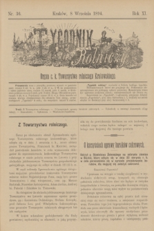Tygodnik Rolniczy : Organ c. k. Towarzystwa rolniczego Krakowskiego. R.11, nr 36 (8 września 1894)