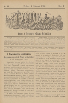 Tygodnik Rolniczy : Organ c. k. Towarzystwa rolniczego Krakowskiego. R.11, nr 44 (3 listopada 1894)