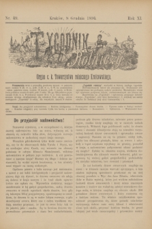 Tygodnik Rolniczy : Organ c. k. Towarzystwa rolniczego Krakowskiego. R.11, nr 49 (8 grudnia 1894)